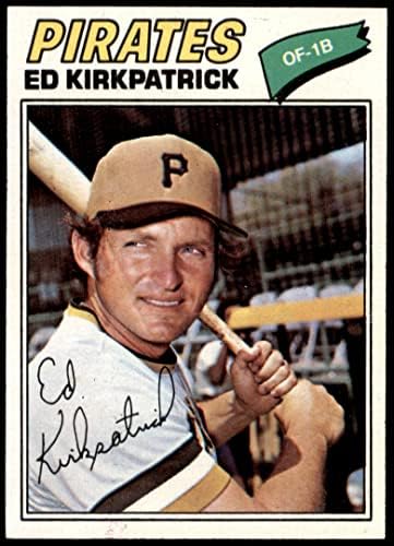 1977 Topps 582 Ed Kirkpatrick Pittsburgh Pirates Nm Pirates