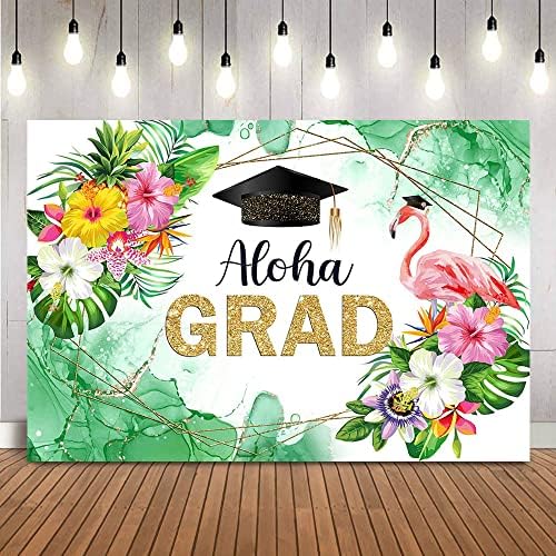 Fundal Aloha Grad fundal Tropical Petrecere de absolvire 2023 Banner de absolvire Aloha vară Hawaiian Luau Congrats clasa de